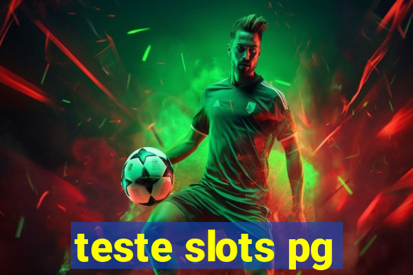 teste slots pg